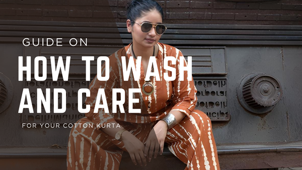 The Ultimate Guide to Caring for Your Handblock Printed Kurta